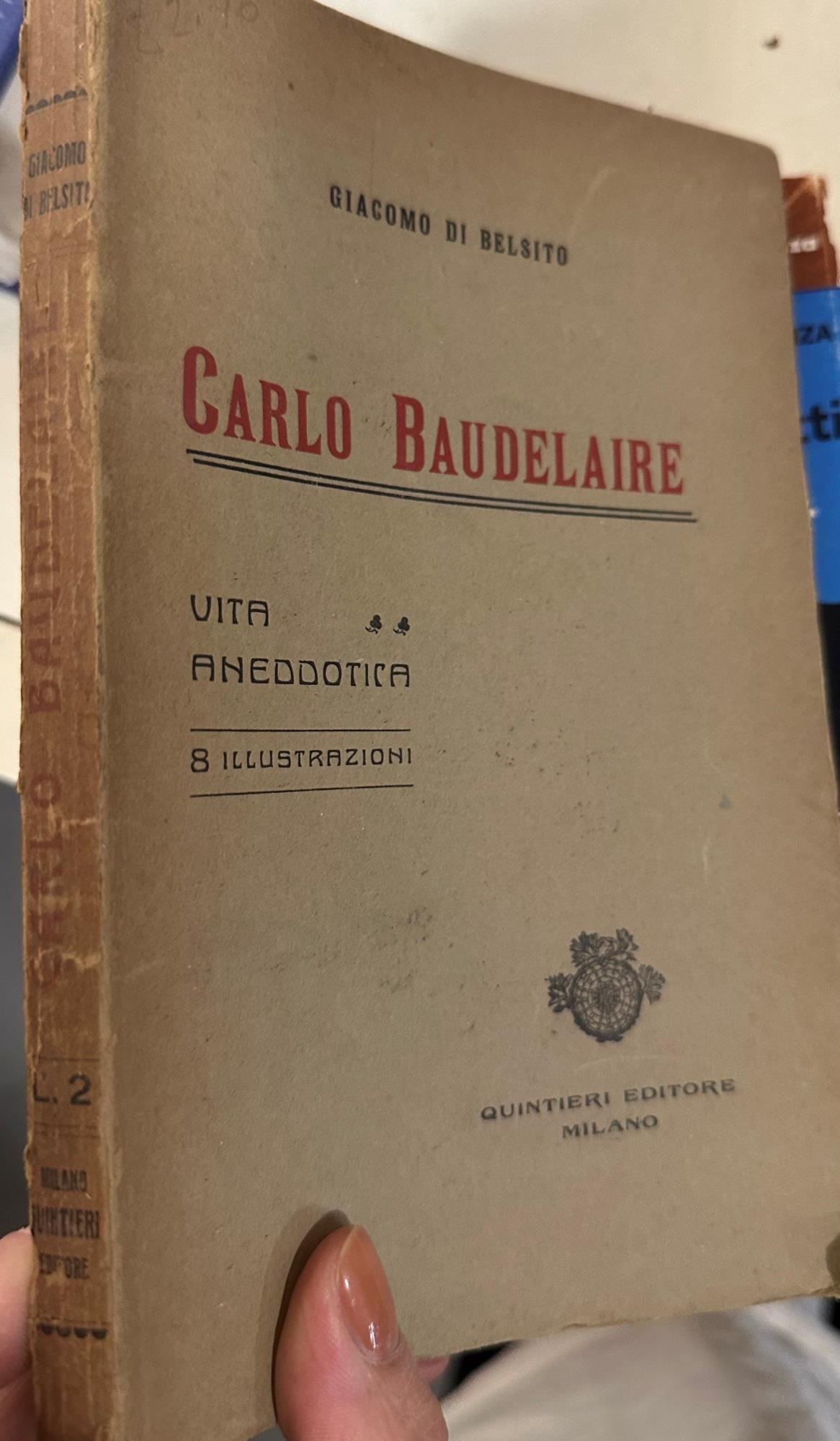 Carlo Baudelaire Vita Aneddotica
