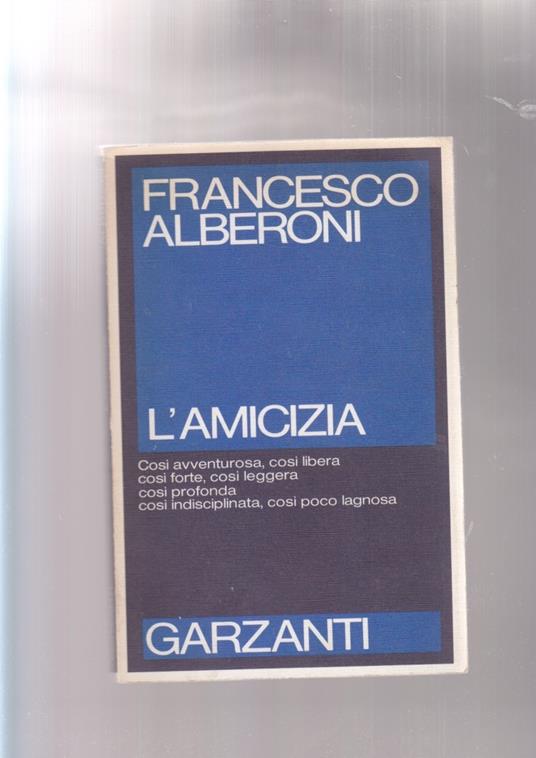 L' Amicizia - Francesco Alberoni - copertina