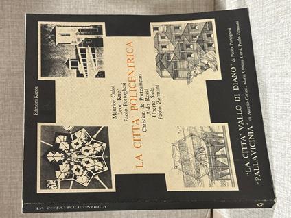 LA CITTà POLICENTRICA Aa. Vv. ed Kappa - copertina