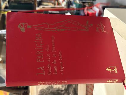 LA PARIGINA Guida allo chic Ines de la Fressange e Sophie Gachet ed L' Ippocampo - copertina