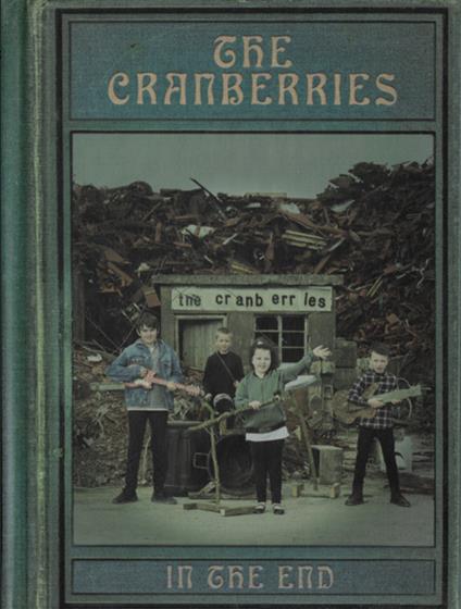 THE CRANBERRIES - IN THE END 2019 cd+ book - copertina