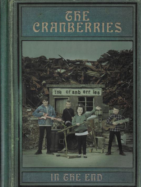 THE CRANBERRIES - IN THE END 2019 cd+ book - copertina