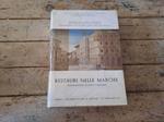 Restauri nelle Marche - Testimonianze acquisti e recuperi