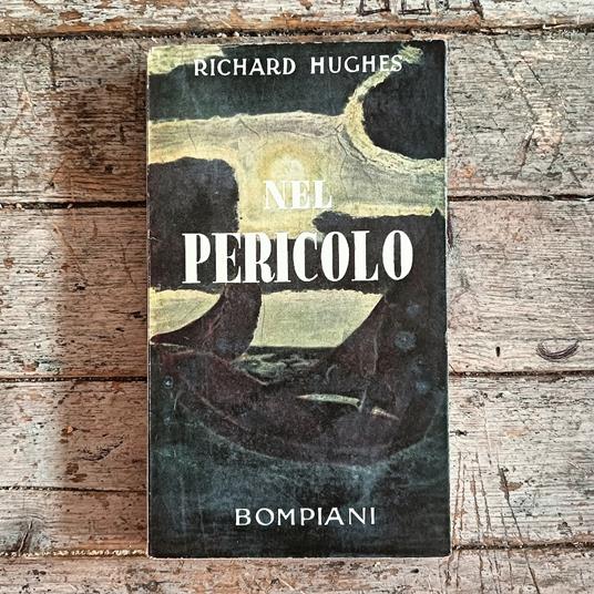 Nel pericolo - Richard Hughes - copertina