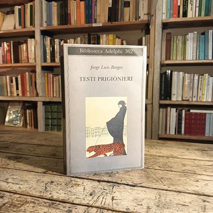 Testi prigionieri - Jorge L. Borges - copertina