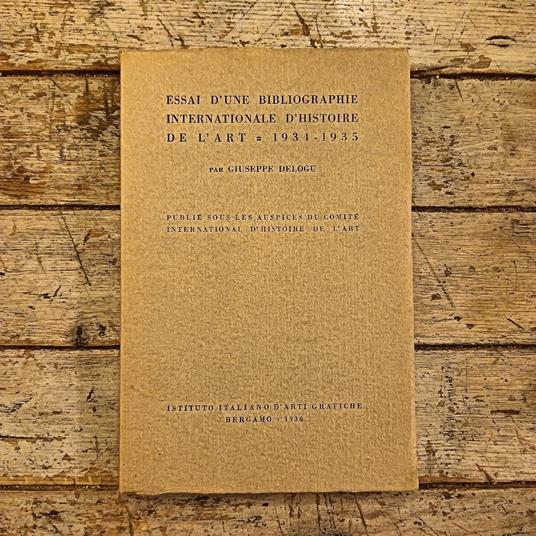 Essai d'une bibliographie international d'historie de l'art = 1934-1935 - Giuseppe Delogu - copertina