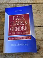 Race, class and Gender in the United States: an integrated study