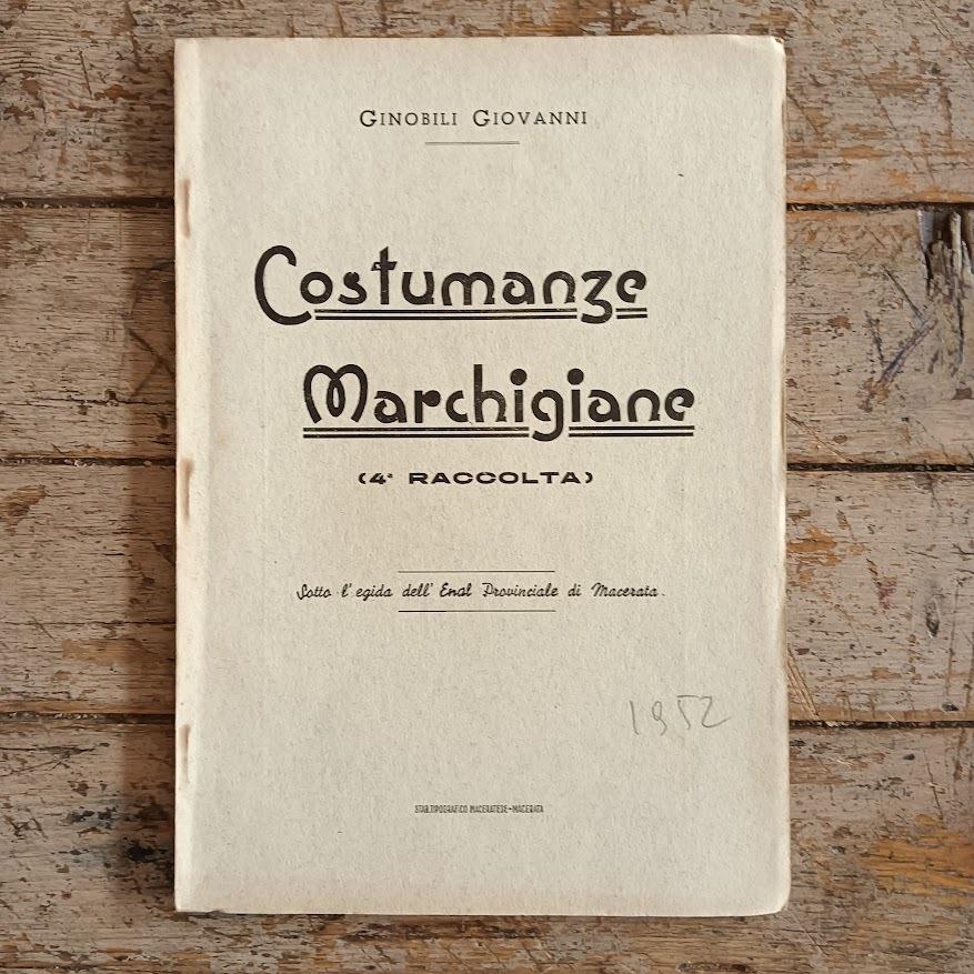 Costumanze marchigiane (4a raccolta)
