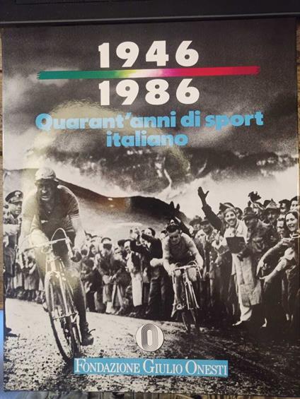 1946-1986. Quarant'anni di sport italiano - copertina
