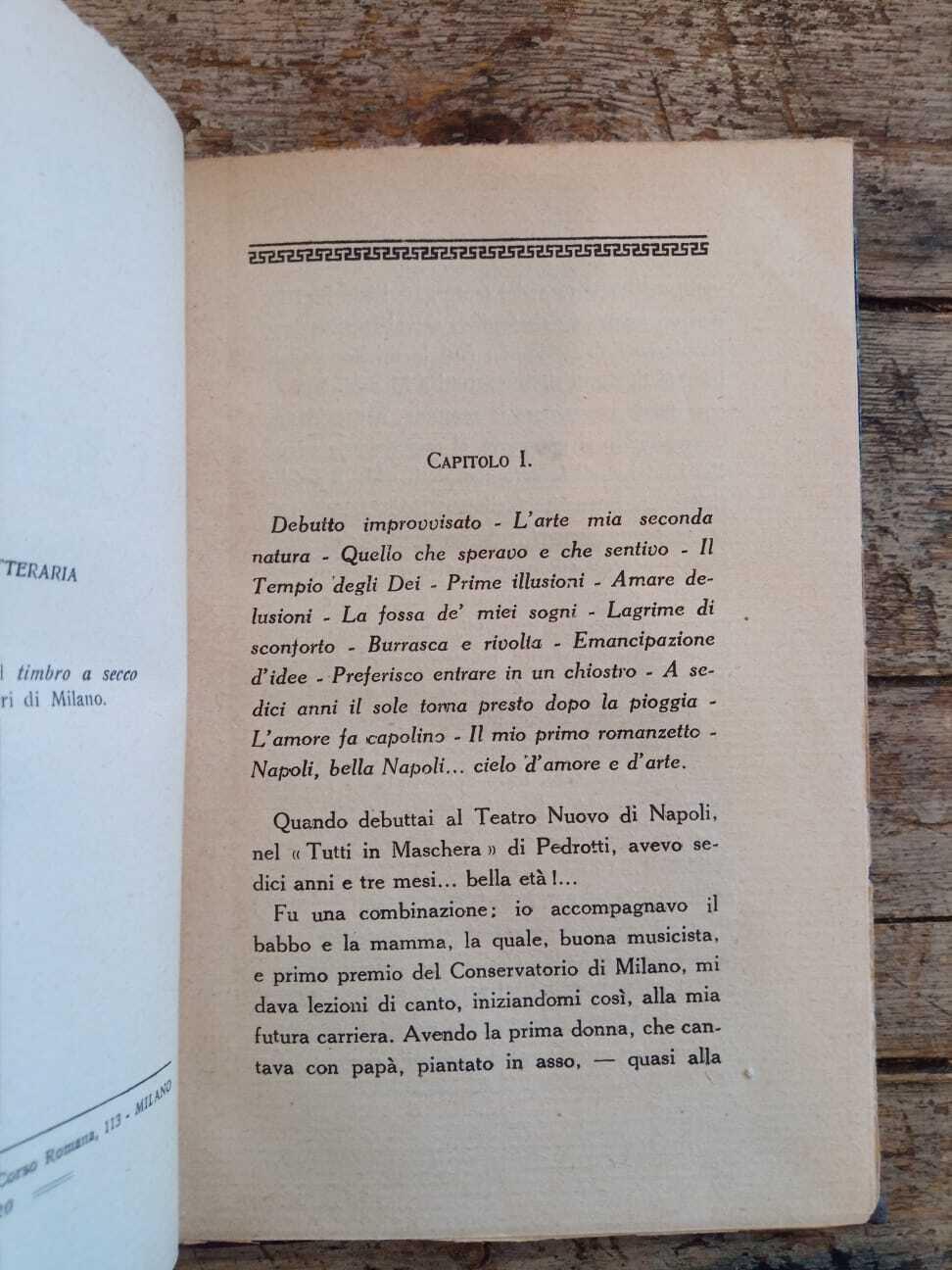 Io e il palcoscenico: (trenta e un anno di vita artistica)