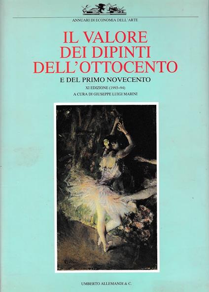 Il valore dei dipinti dell'ottocento - XI edizione (1993-1994) - Giuseppe L. Marini - copertina
