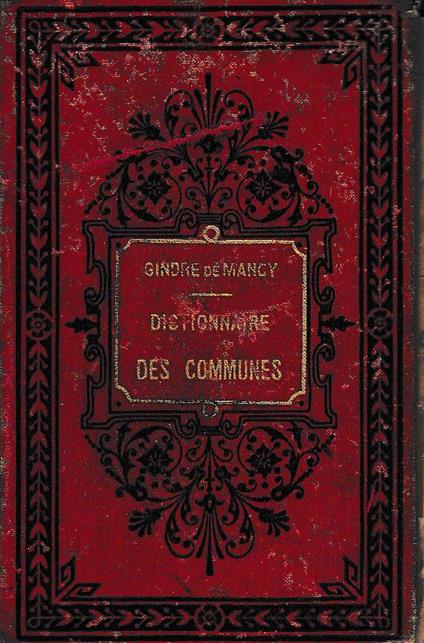 petit dictionnaire complet des communes de la France de l'Algerie et des autres colonies françaises - copertina