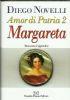 Amor di Patria 2 - Margareta - Diego Novelli - copertina