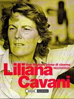 Una Regione piena di cinema. Liliana Cavani
