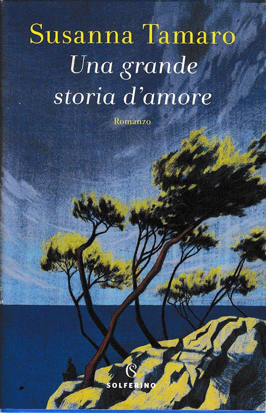 Una grande storia d'amore - Susanna Tamaro - copertina
