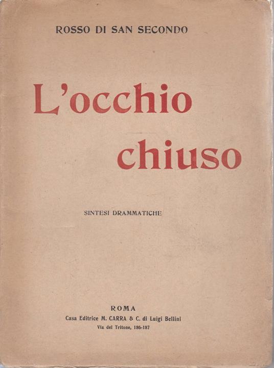 L' occhio chiuso - Piermaria Rosso di San Secondo - copertina
