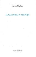 Soggiorno a Zeewijk