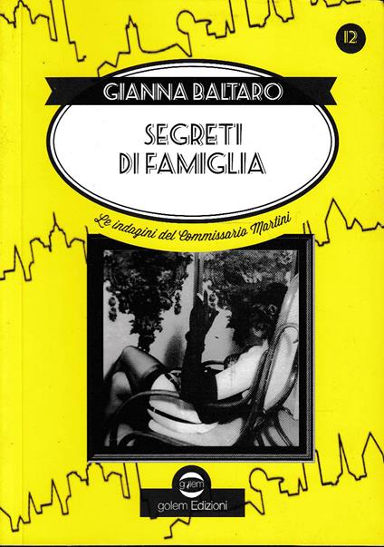 segreti di famiglia - Gianna Baltaro - copertina