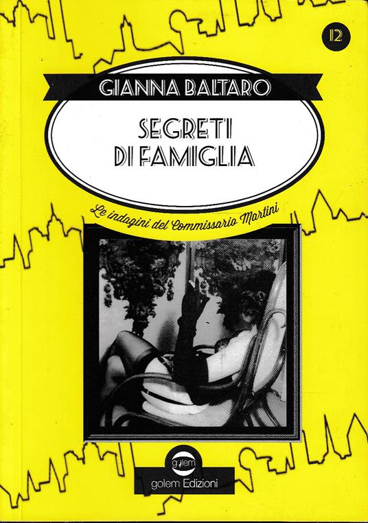 segreti di famiglia - Gianna Baltaro - copertina