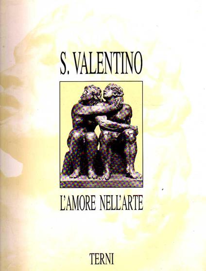 San Valentino, L'amore nell'arte - copertina