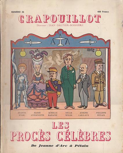 Le Crapouillot, n. 26 : Les procès célèbres Jeanne d'Arc Marie Antoinette Pétain - copertina