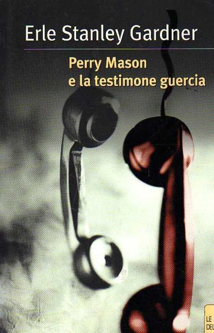 Perry Mason e la testimone guercia - copertina
