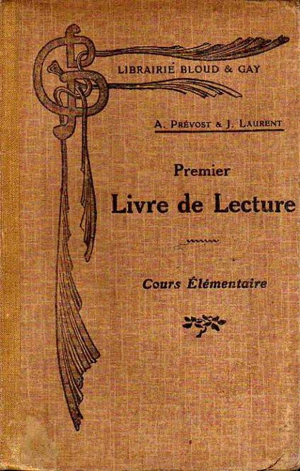 Premier livre de lecture. Cours élémentaire - copertina