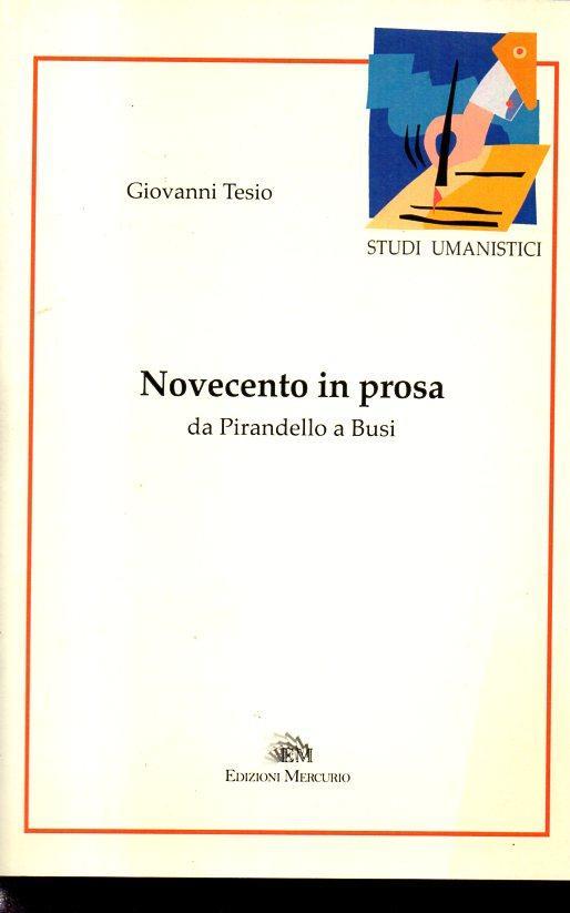 novecento in prosa da Pirandello a Busi - copertina