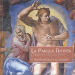 La parola dipinta. La bibbia nella cappella Sistina. 3. Michelangelo e il Giudizio