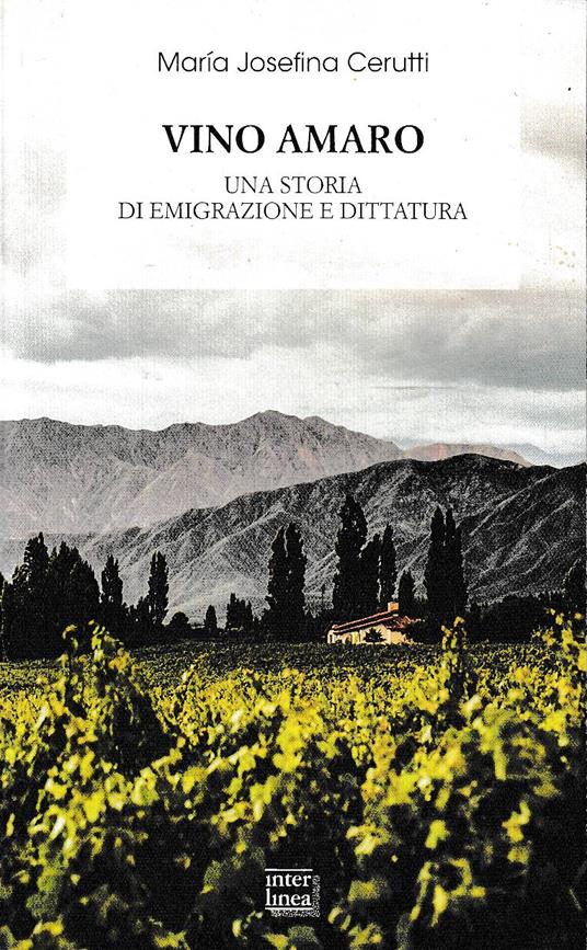 Vino amaro Una storia di emigrazione e dittatura - copertina