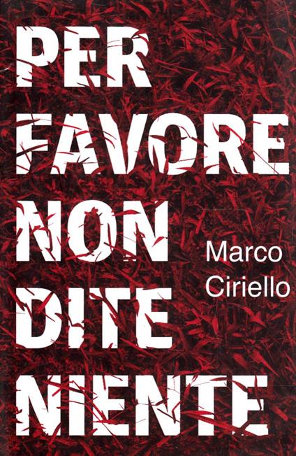 per favore non dite niente - copertina