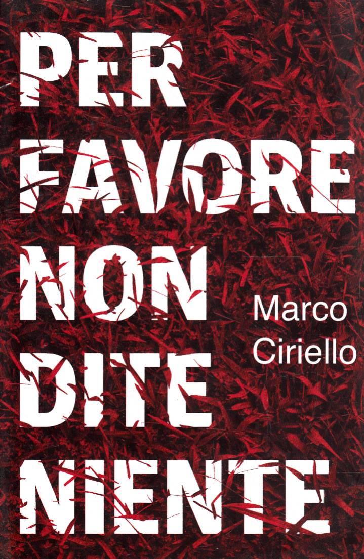 per favore non dite niente