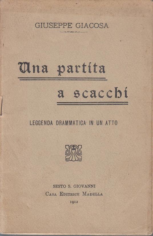Una partita a scacchi - Giuseppe Giacosa - copertina