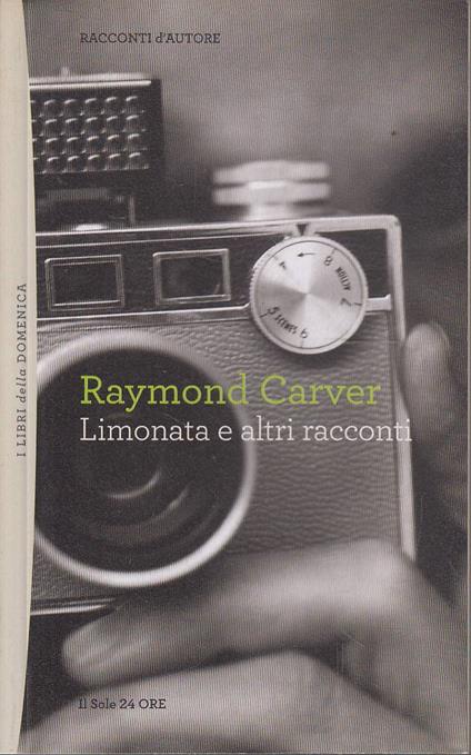 Limonata e altri racconti - Raymond Carver - copertina