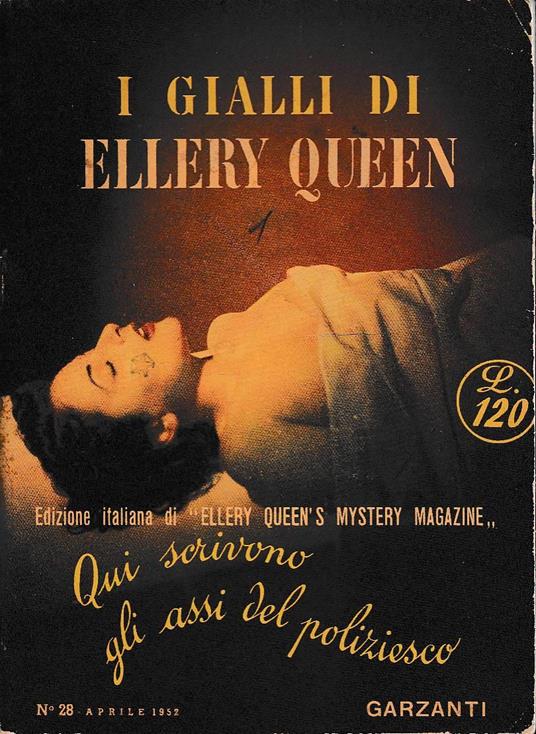 I Gialli Di Ellery Queen N.28 - Edizione Italiana Di Ellery Queen'S Mystery Magazine - copertina