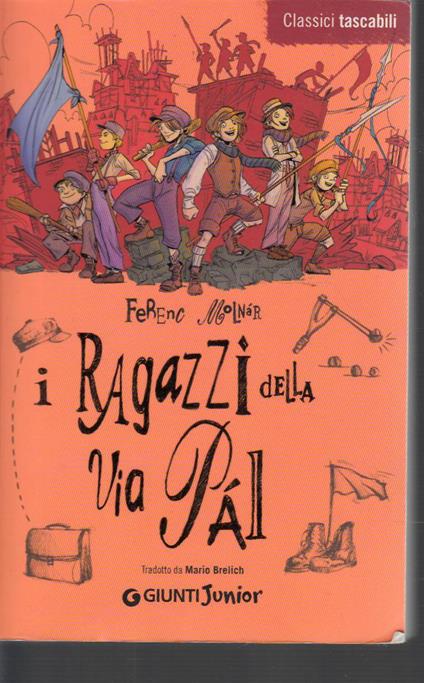 I ragazzi della via Pal - Ferenc Molnár - copertina