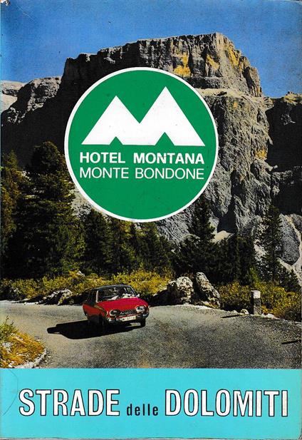 Strade Delle Dolomiti - Remo Pedrotti - copertina
