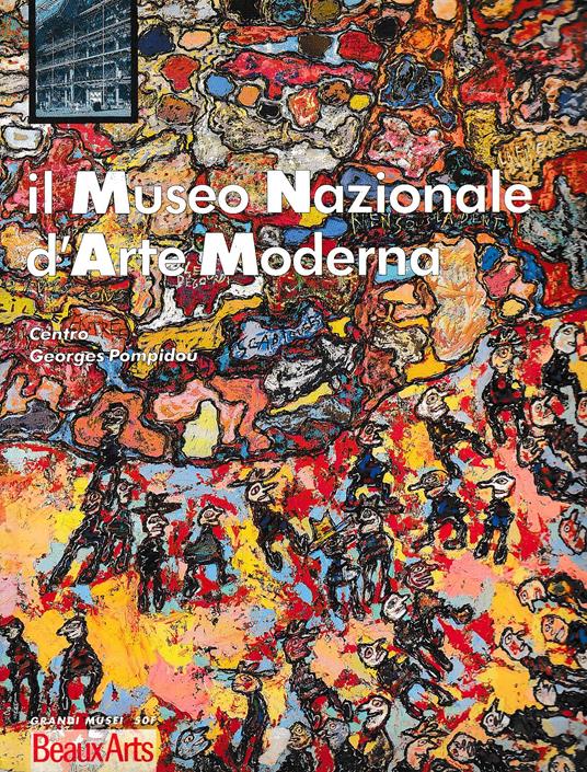 il Museo Nazionale d'Arte Moderna Centro Georges Pompidou - copertina