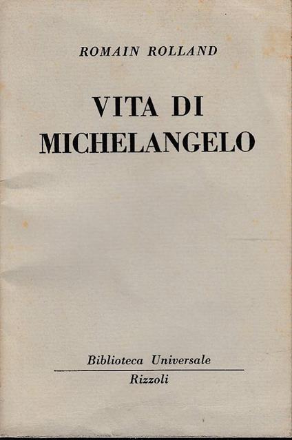 Vita di Michelangelo - Romain Rolland - copertina