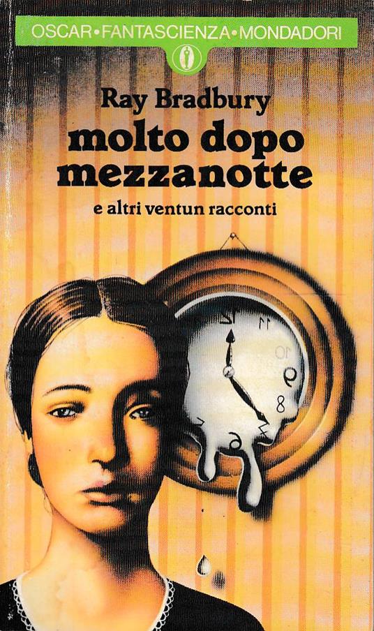 Molto dopo mezzanotte - Ray Bradbury - copertina