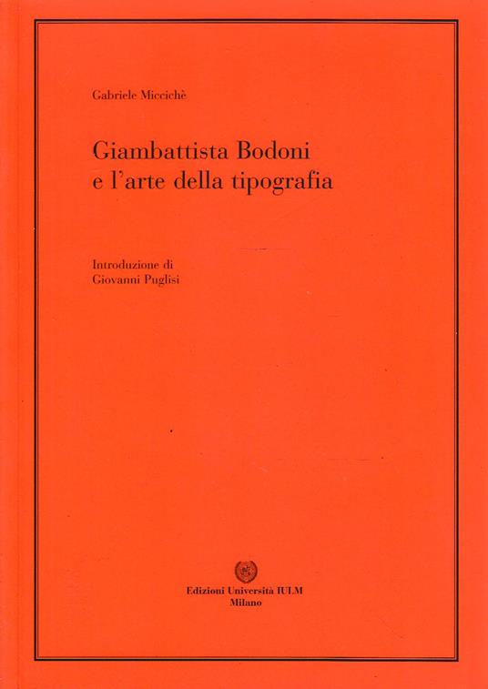 Giambattista Bodoni e l'arte della tipografia - copertina