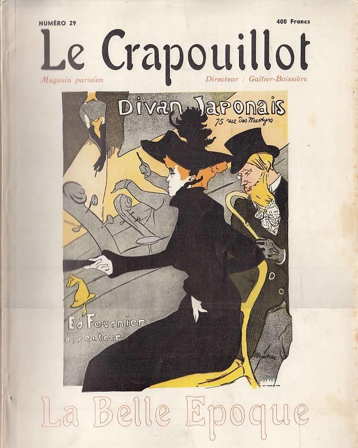 Le Crapouillot, n. 29 : La Belle Epoque