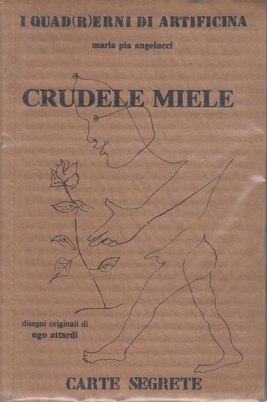 Crudele miele - Maria Pia Angelucci - copertina