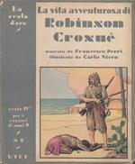 La vita avventurosa di Robinson Crusoe