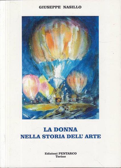 La donna nella storia dell'arte. III - Giuseppe Nasillo - copertina