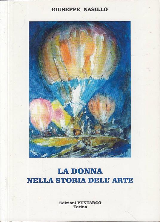 La donna nella storia dell'arte. III - Giuseppe Nasillo - copertina