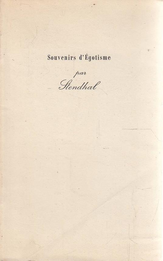 Souvenirs d’Egotisme - Stendhal - copertina