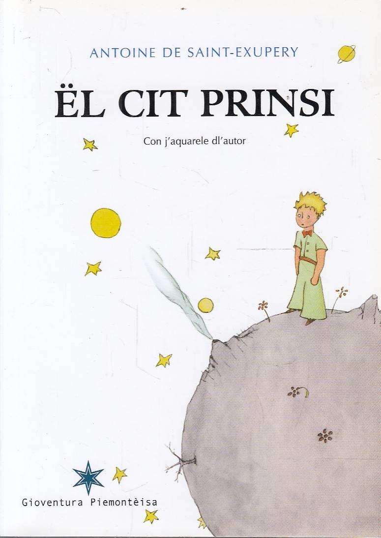 El Cit prinsi il piccolo principe in dialetto piemontese