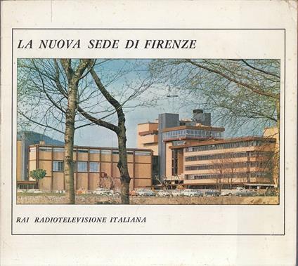 La nuova Sede di Firenze - copertina