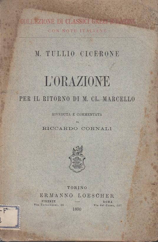 L' orazione per il ritorno di M. CL. Marcello - M. Tullio Cicerone - copertina